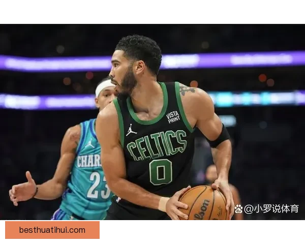 塔图姆狂砍25分18篮板11助攻创复出后首次三双 本赛季战绩10胜2负强势回归